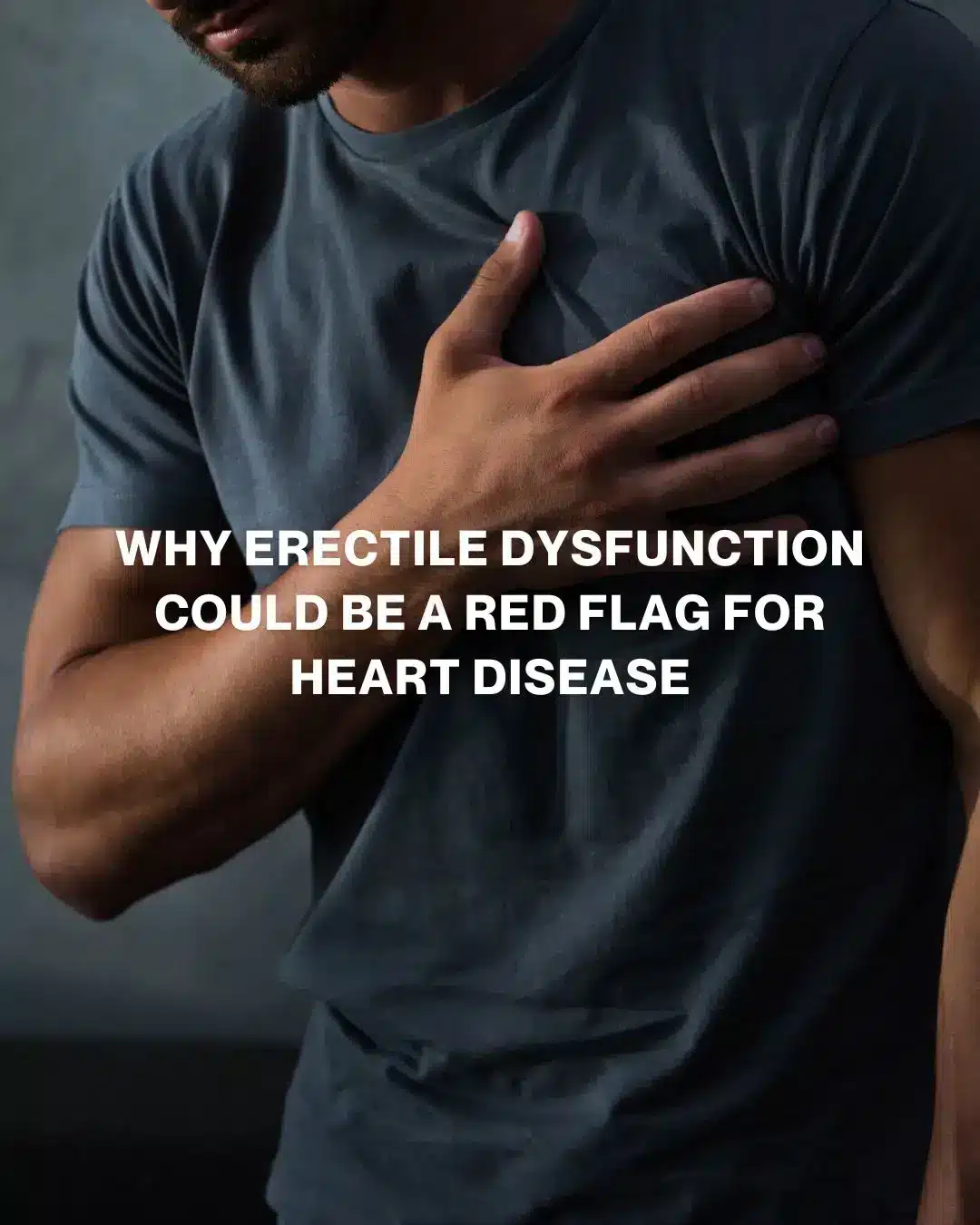 Understanding the Connection Between Heart Health and Erectile ...